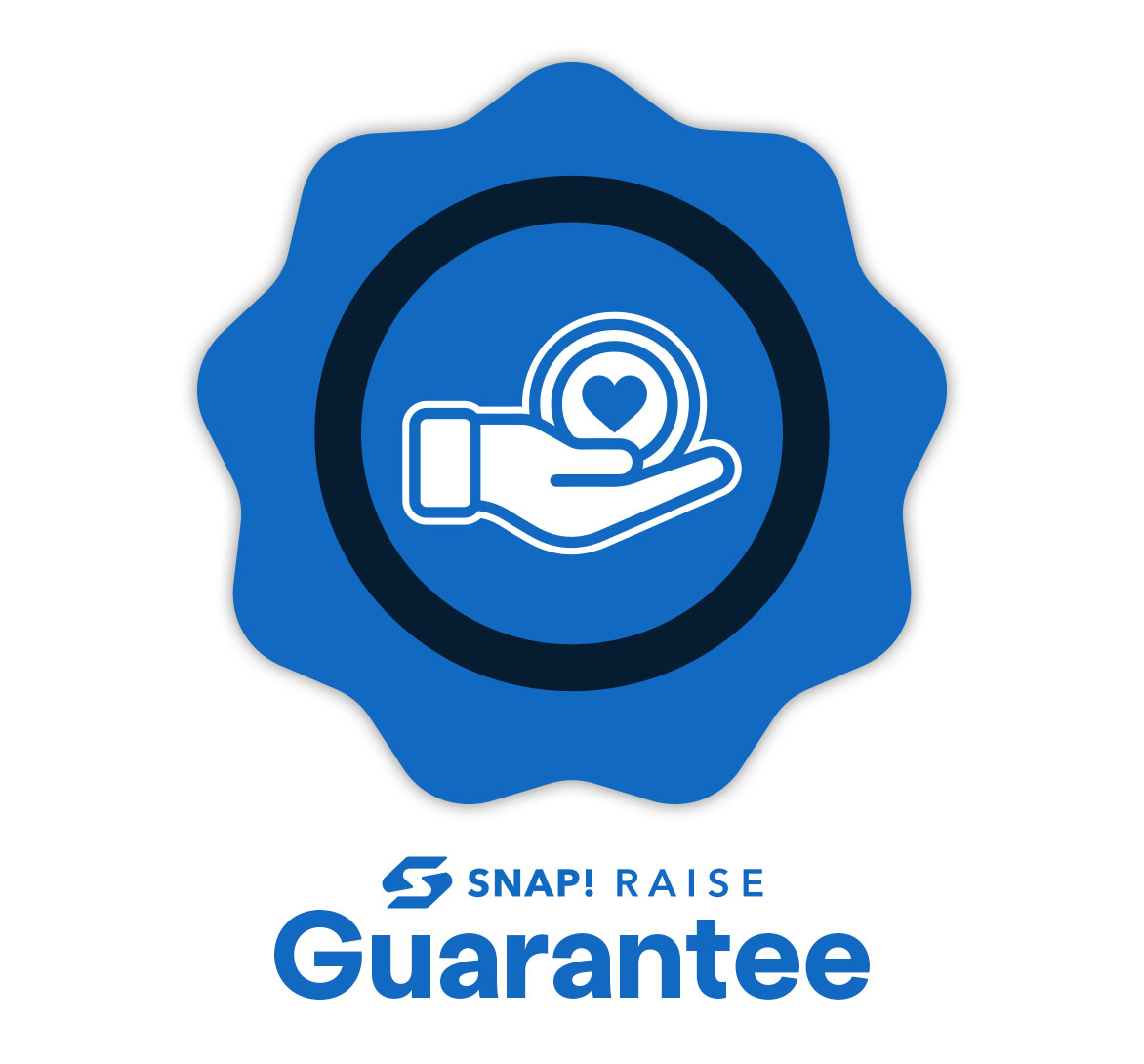 snap raise guarantee